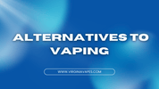 To Vape or Not to Vape? Navigating the 2026 Alternatives - Virginia Vapes & Tobacco