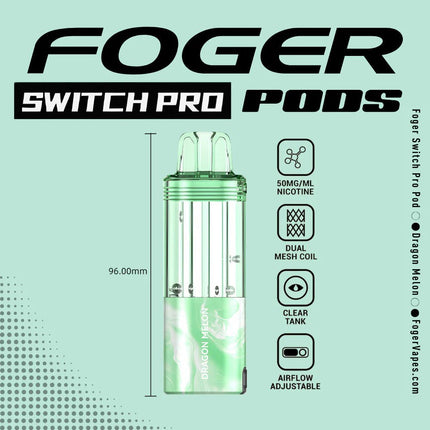Foger Switch Pro Disposable POD ONLY Dragon Melon - Virginia Vapes & Tobacco