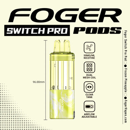 Foger Switch Pro Disposable POD ONLY Frozen Pineapple